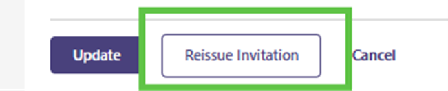 Figure 14 – Close-up of the Reissue Invitation button. 
